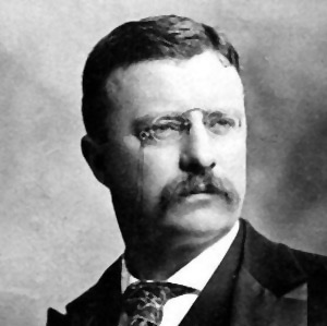 Theodore Roosevelt Theodore Roosevelt